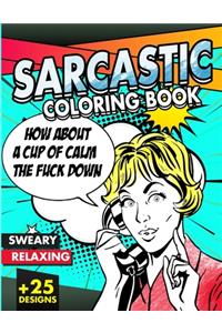 Sarcastic Coloring Book