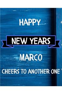 Happy New Years Marco's Cheers to another one