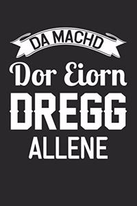 Da Machd Dor Eiorn Dregg Allene