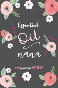 Essential Oil Nana - My Favorite Recipes