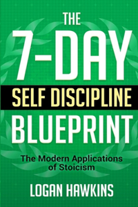 7-Day Self Discipline Blueprint