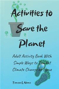 Activities to Save the Planet