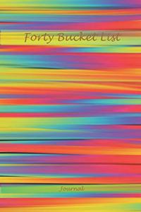Forty Bucket List Journal