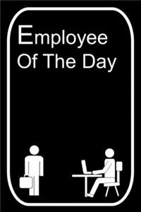 Employee of the Day