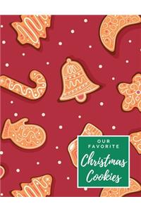 Our Favorite Christmas Cookies