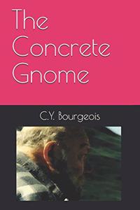The Concrete Gnome