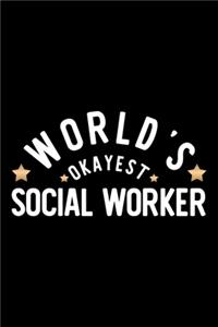 World's Okayest Social Worker