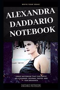 Alexandra Daddario Notebook