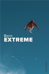 Born Extreme - Snowboarding Journal