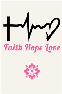 Faith Hope Love