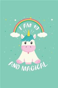 I Am 10 And Magical
