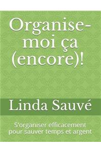 Organise-Moi CA (Encore)!