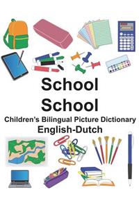 English-Dutch School/School Children's Bilingual Picture Dictionary