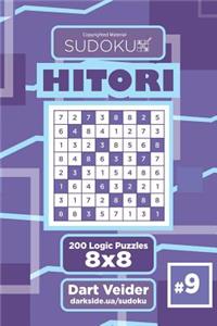 Sudoku Hitori - 200 Logic Puzzles 8x8 (Volume 9)