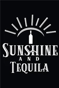 Sunshine and Tequila