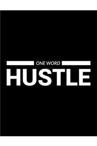 One Word Hustle