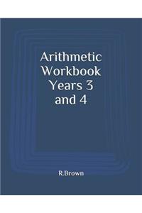 Arithmetic Workbook Years 3 and 4
