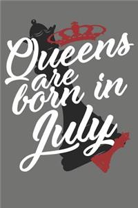 Queens Are Born in July - Birthday Month Journals