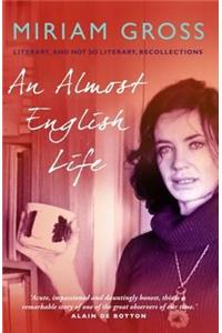 An Almost English Life