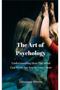 The Art of Psychology