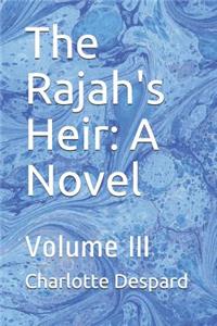 The Rajah's Heir
