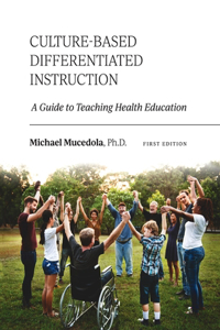 Culture-Based Differentiated Instruction