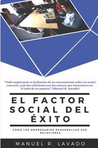 El Factor Social del Éxito