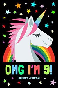 Omg I'm 9! Unicorn Journal