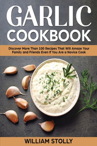 Garlic Cookbook