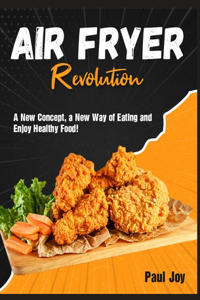 Air Fryer Revolution