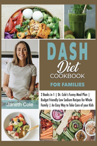 DASH Diet Cookbook For Families