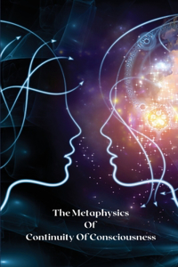 metaphysics of continuity of consciousness