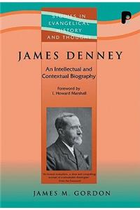 James Denney 1856-1917