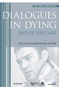 Dialogues in Dying