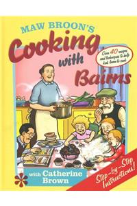 Maw Broon's Cooking with Bairns