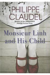Monsieur Linh and His Child