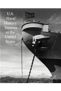 U.S. Naval History Sources in the United States