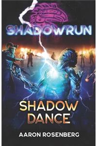 Shadowrun: Shadow Dance