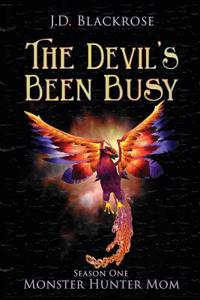Devil's Been Busy