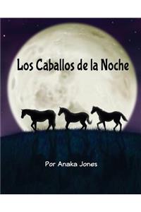 Caballos de la Noche