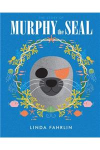 Murphy the Seal