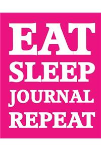 Bullet Dot Grid Journal - Eat Sleep Journal Repeat (Pink)