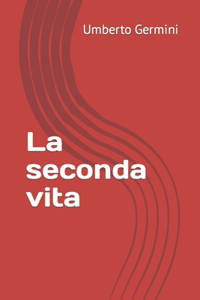 seconda vita
