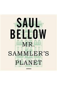 Mr. Sammler's Planet Lib/E