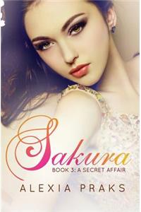 Sakura: A Secret Affair