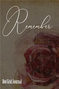 Remember Dot Grid Journal
