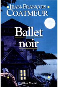 Ballet Noir
