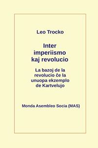 Inter imperiismo kaj revolucio