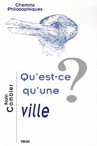 Qu'est-Ce Qu'une Ville?