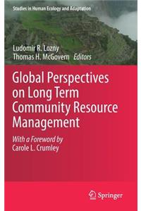 Global Perspectives on Long Term Community Resource Management